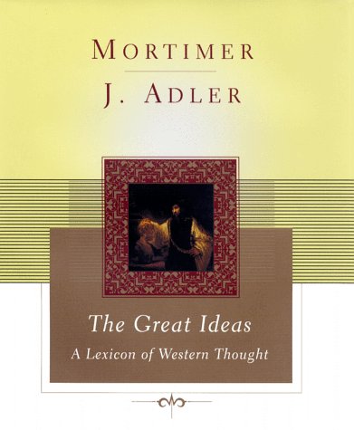 9780684859217: The Great Ideas: A Lexicon of Western Thought (Scribner Classics)