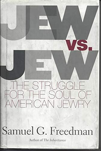 Imagen de archivo de Jew Vs Jew: The Struggle For The Soul Of American Jewry a la venta por SecondSale