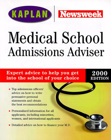 Beispielbild fr Medical School Admissions Adviser 2000: Selection, Admissions, Financial Aid zum Verkauf von medimops