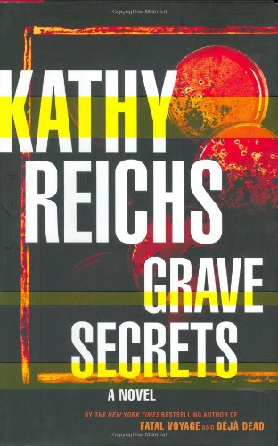 Beispielbild fr Grave Secrets: A Novel (Temperance Brennan Novels) zum Verkauf von Wonder Book
