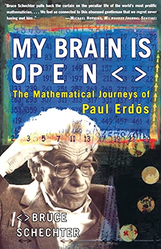 9780684859804: My Brain is Open: The Mathematical Journeys of Paul Erdos