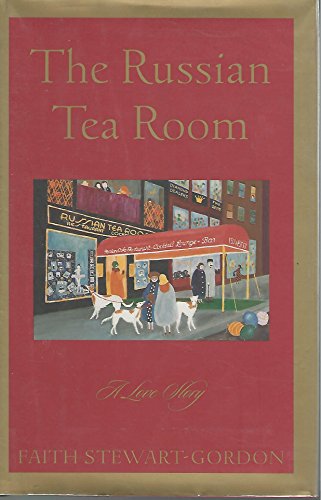 Stock image for The Russian Tea Room: A Love Story for sale by Books of the Smoky Mountains