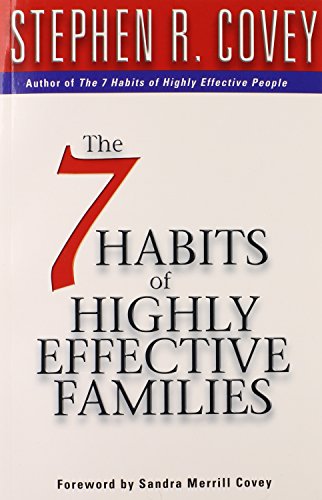 9780684860084: 7 Habits Of Highly Effective Families