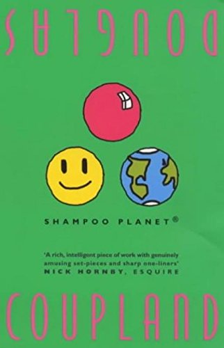 Shampoo Planet - Douglas Coupland