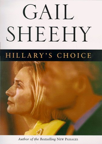 9780684860794: Hillary's Choice