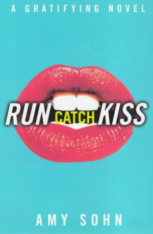 Beispielbild fr Run Catch Kiss: A Gratifying Novel zum Verkauf von AwesomeBooks