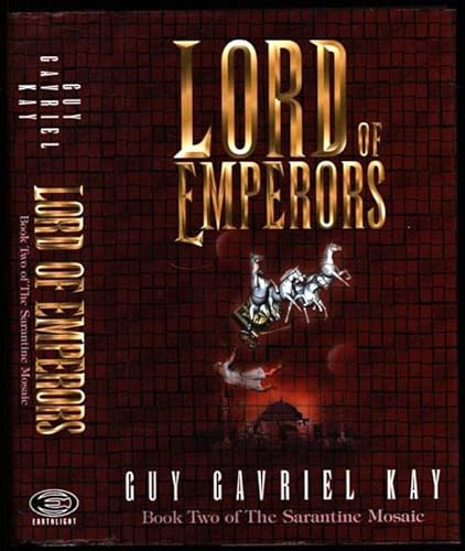 9780684861562: Lord of Emperors: bk. 2 (The Sarantine mosaic)
