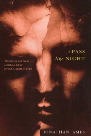 Imagen de archivo de I Pass Like Night a la venta por ThriftBooks-Dallas