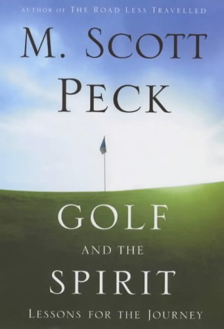 9780684861616: Golf and the Spirit: Lessons for the Journey
