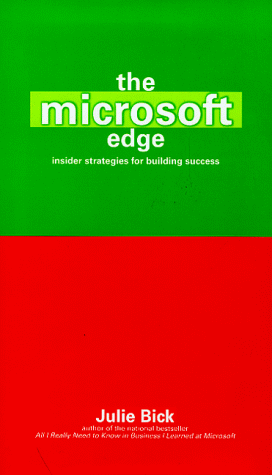 9780684861623: Microsoft Edge : Insider Strategies for Building Success Hardcover Julie Bick