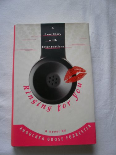Beispielbild fr Ringing for You : A Love Story with Interruptions zum Verkauf von Better World Books
