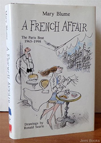 Beispielbild fr A French Affair: The Paris Beat, 1965-1998 zum Verkauf von Once Upon A Time Books