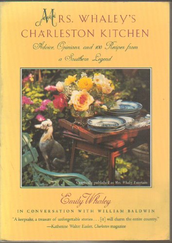 Imagen de archivo de Mrs. Whaley's Charleston Kitchen: Advice, Opinions, and 100 Recipes from a Southern Legend a la venta por SecondSale