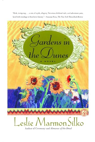 Imagen de archivo de GARDENS IN THE DUNES: A Novel a la venta por SecondSale