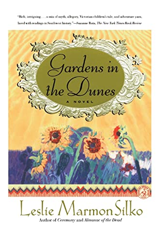Stock image for GARDENS IN THE DUNES: A Novel for sale by OwlsBooks