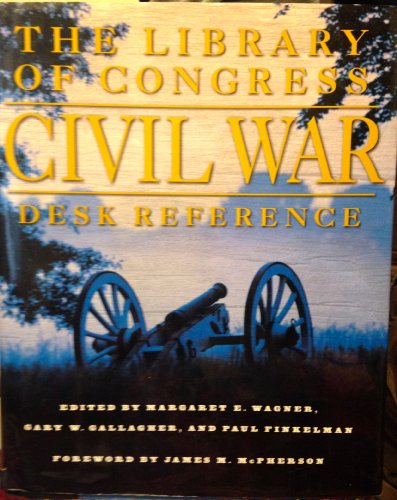 Stock image for The Library of Congress Civil War Desk Reference for sale by New Legacy Books