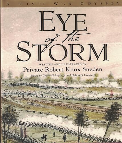 Stock image for Eye Of The Storm: A Civil War Odyssey for sale by Cheryl's Books