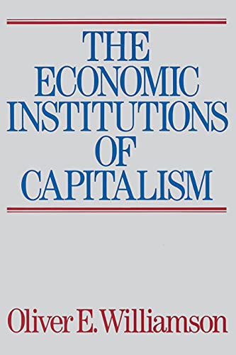 Beispielbild fr The Economic Institutions of Capitalism zum Verkauf von Wonder Book