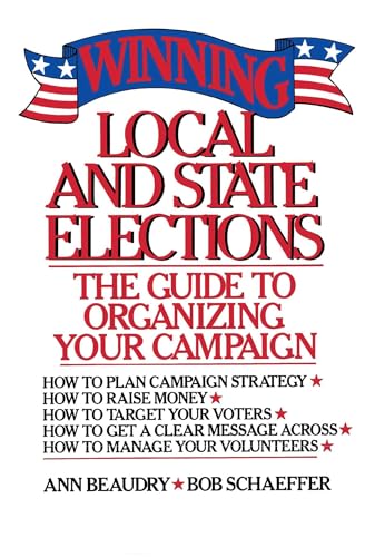 Stock image for Winning Local and State Elections for sale by Books Puddle