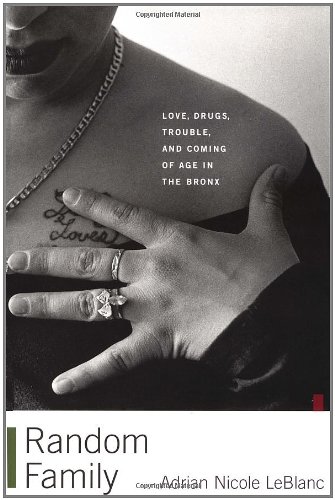 Stock image for Random family : love, drugs, trouble, and coming of age in the Bronx for sale by Inkberry Books