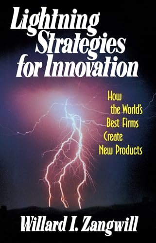 Stock image for Lightning Strategies for Innovation: How the World's Best Firms Create New Products for sale by Ria Christie Collections