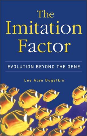 Imagen de archivo de THE IMITATION FACTOR. Evolution Beyond the Gene a la venta por Alkahest Books