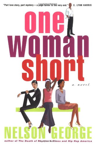 9780684864617: One Woman Short: A Novel