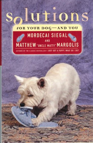 9780684864723: Solutions: For Your Dog--and You