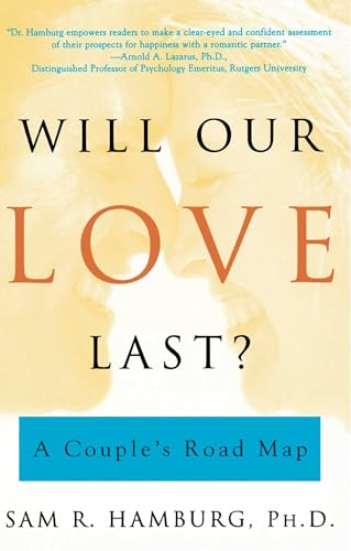 Beispielbild fr Will Our Love Last?: A Couple's Road Map zum Verkauf von Wonder Book