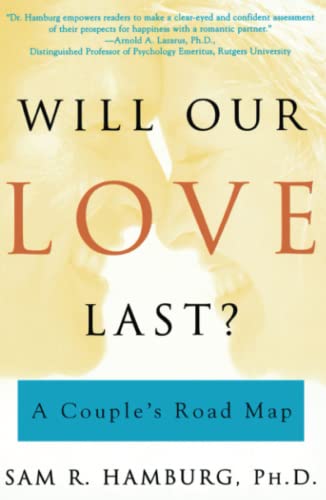 Stock image for Will Our Love Last?: A Couple's Road Map for sale by Wonder Book