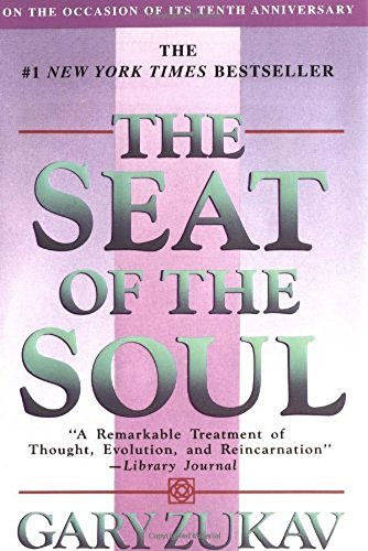 9780684865188: The Seat of the Soul