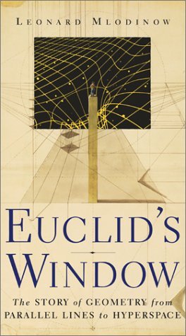 Stock image for Euclid's Window: The Story of Geometry from Parallel Lines to Hyperspace for sale by ThriftBooks-Dallas