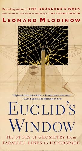 Euclid's Window: The Story Of Geometry From Parallel Lines To Hyperspace.