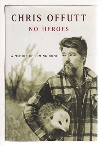 Beispielbild fr No Heroes: A Memoir of Coming Home zum Verkauf von Wonder Book