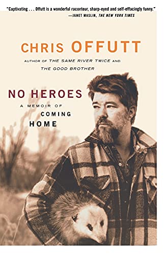9780684865522: No Heroes: A Memoir of Coming Home
