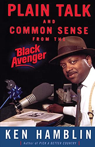 Imagen de archivo de Plain Talk and Common Sense From the Black Avenger a la venta por More Than Words