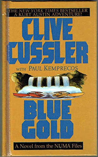 Imagen de archivo de The Numa Files 2: Blue Gold (NUMA Files) a la venta por Wonder Book