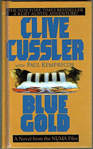 Stock image for Blue Gold (The NUMA Files) for sale by AwesomeBooks