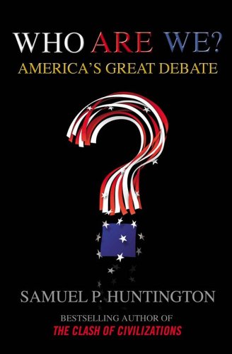 9780684866680: Who are We?: America's Great Debate
