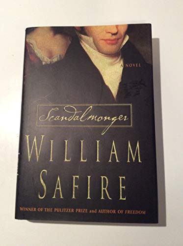 Scandalmonger: A Novel (9780684867199) by Safire, William