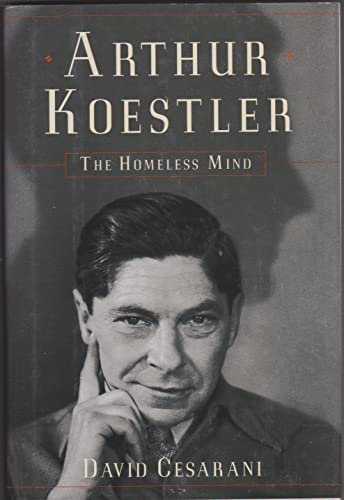 Beispielbild fr Arthur Koestler: The Homeless Mind zum Verkauf von Books From California