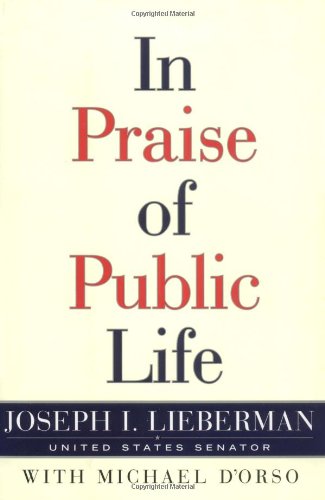 Stock image for In Praise of Public Life for sale by BookHolders