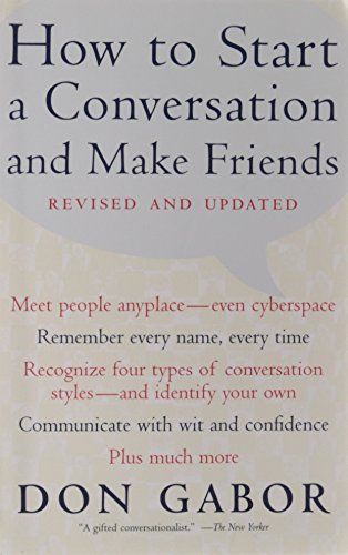 How To Start A Conversation And Make Friends - Gabor, Don