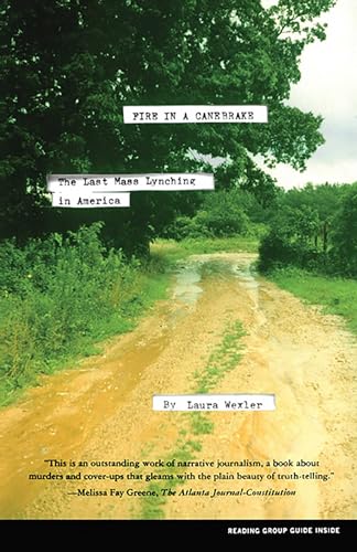 Beispielbild fr Fire in a Canebrake: The Last Mass Lynching in America zum Verkauf von BooksRun