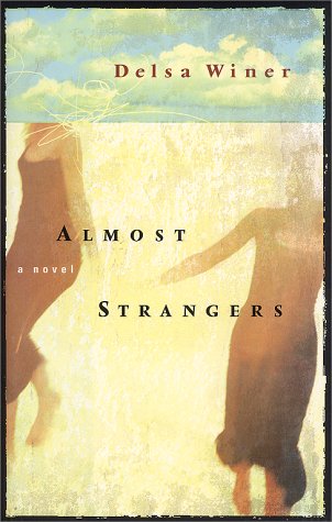 Almost Strangers: A Novel