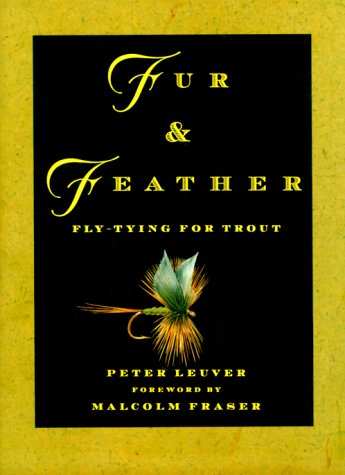 9780684868448: Fur & Feather: fly-tying for trout