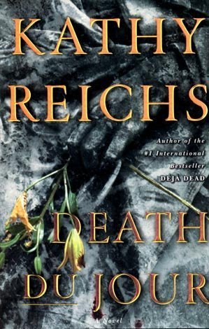 Death Du Jour (9780684869063) by Reichs, Kathy