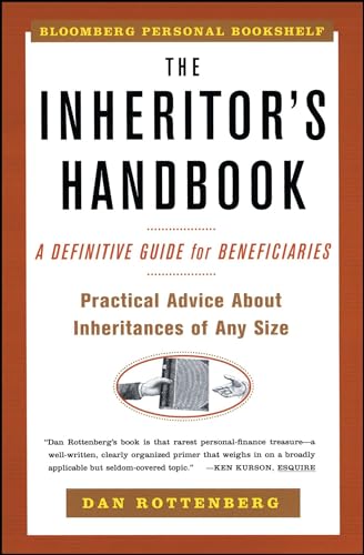 Stock image for The Inheritors Handbook: A Definitive Guide For Beneficiaries (Bloomberg Personal Bookshelf (Paperback)) for sale by Wonder Book