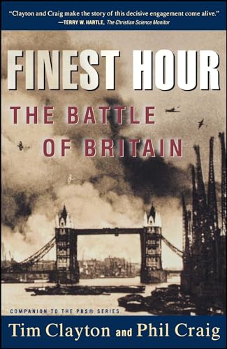 Imagen de archivo de Finest Hour: The Battle of Britain a la venta por Wonder Book
