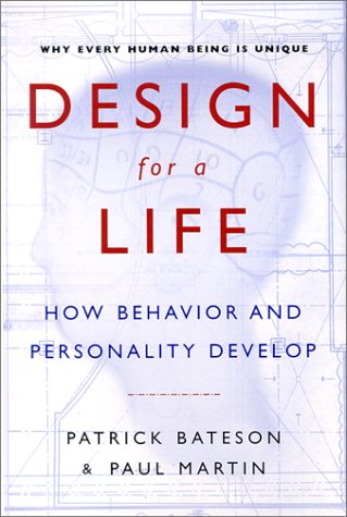 9780684869322: Design for a Life: How Behavior and Personality Develop